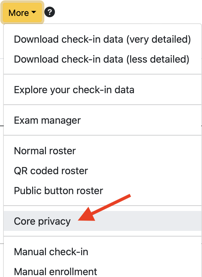 A dropdown menu showing the core privacy menu option.